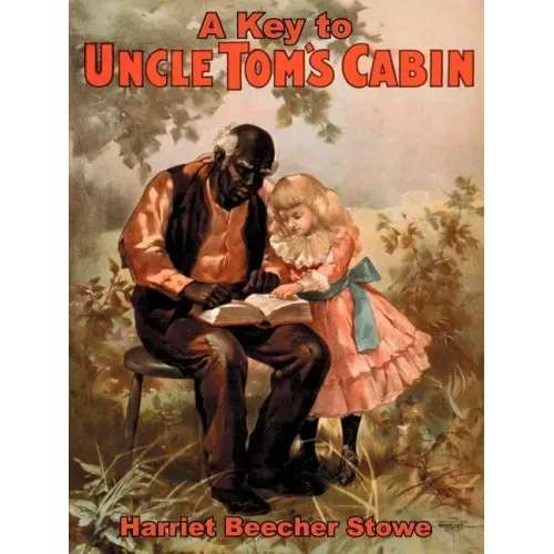 A Key to Uncle Tom's Cabin