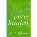 Perelandra: Libro 2 de la Trilogía Cósmica