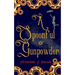 A Spoonful of Gunpowder
