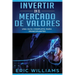 Invertir en el mercado de valores: Una guía completa para principiantes (Libro En Español/ Investing in Stock Markets Spanish Book Version)