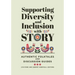 Supporting Diversity and Inclusion With Story: Authentic Folktales and Discussion Guides