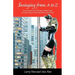 Swinging from A to Z: A how-to guide from a full-swap Lifestyle couple for enhancing your relationship with recreational sex