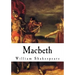 Macbeth: The Tragedy of Macbeth