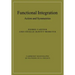 Functional Integration: Action and Symmetries