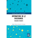 Intonation in L2 Discourse: Research Insights