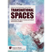 Transnational Spaces: Celebrating Fifty Years of Literary and Cultural Intersections at NeMLA