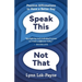 Speak This Not That: Positive Affirmations To Have A Better Day