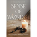 Sense of Wonder: Delighting in God's Presence Throughout the Holiday Season