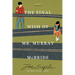 The Final Wish of Mr. Murray McBride