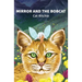 Mirror and the Bobcat