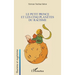 Le Petit Prince et les cinq planètes du racisme