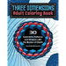 Three Dimensions Adult Coloring Book: 30 Geometric Patterns and Shapes with the Illusion of Depth