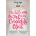 The Tick and the Tock of the Crocodile Clock