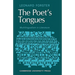 The Poets Tongues: Multilingualism in Literature: The de Carle Lectures at the University of Otago 1968
