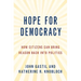 Hope for Democracy: How Citizens Can Bring Reason Back Into Politics