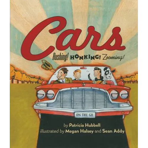 Cars: Rushing! Honking! Zooming!