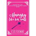 Hungry Like Her Wolf: A Curvy Witch Meets Growly Wolf Shifter Fated Mates Romance