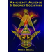 Ancient Aliens and Secret Societies