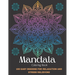 Mandala Coloring Book For Adult Girls: 100 Easy Designs For Relaxation and Stress Relieving