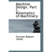 Machine Design. Part I. Kinematics of Machinery