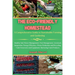 The Eco-Friendly Homestead: A Complete Guide to Sustainable Farming and Gardening
