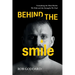 Behind the Smile: Unmasking the Silent Battles We Hide and the Strengths We Find