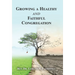 Growing a Healthy and Faithful Congregation