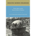 Designing Modern Childhoods: History, Space, and the Material Culture of Children