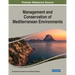 Management and Conservation of Mediterranean Environments