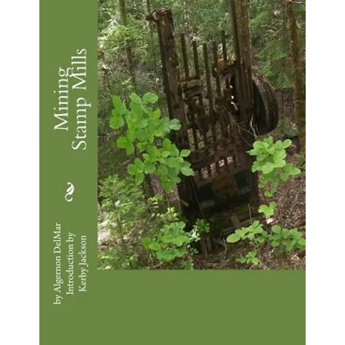 Mining Stamp Mills