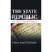 The State of The Republic: How the misadventures of U.S. policy since WWII have led to the quagmire of today's economic, social and political dis