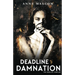 Deadline to Damnation