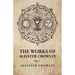 The Works of Aleister Crowley Vol 2