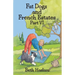 Fat Dogs and French Estates, Part 6