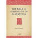 The Bible in Athanasius of Alexandria