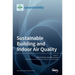 Sustainable Building and Indoor Air Quality