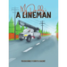 My Daddy's a Lineman