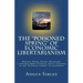 The "Poisoned Spring" of Economic Libertarianism: Menger, Mises, Hayek, Rothbard: a critique from Catholic social teaching of the 'Austrian school' of