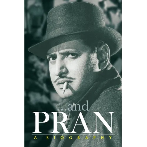 Pran: A Biography