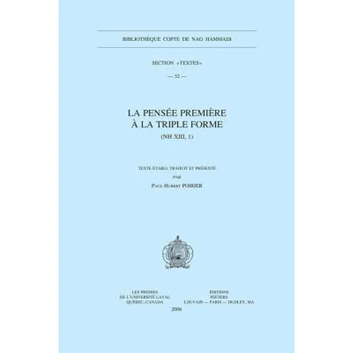 La Pensee Premiere a la Triple Forme (NH XIII, 1)