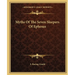 Myths Of The Seven Sleepers Of Ephesus