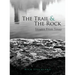 The Trail and the Rock: Images from Texas