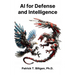 AI for Defense and Intelligence