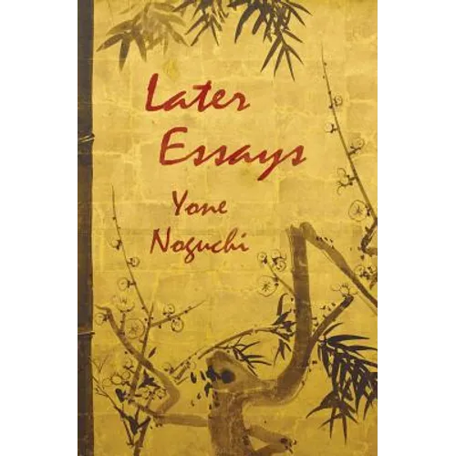 Later Essays