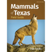 Mammals of Texas Field Guide