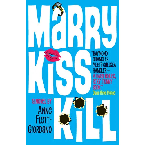 Marry, Kiss, Kill