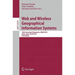 Web and Wireless Geographical Information Systems: 10th International Symposium, W2GIS 2011 Kyoto, Japan, March 3-4, 2011 Proceedings