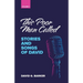 This Poor Man Called: Stories and songs of David (Volume 1)