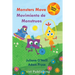 Monsters Move / Movimiento de Monstruos