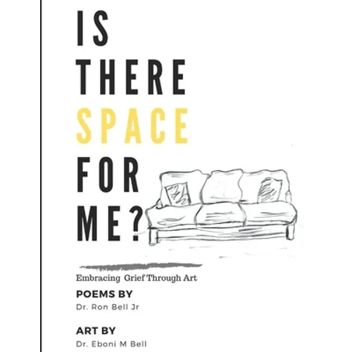 Is There Space for Me?: Embracing Grief Through Art